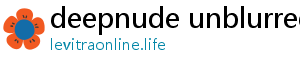 deepnude unblurred