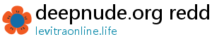 deepnude.org reddit